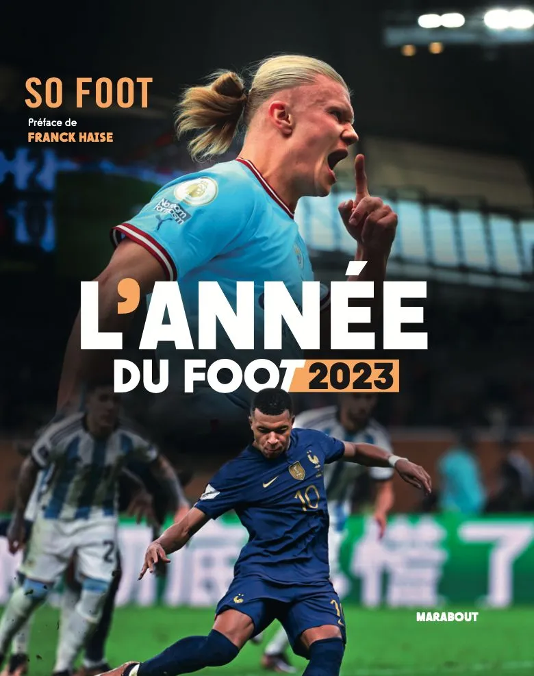 L'année du foot 2023 » : le livre évènement de SO FOOT qui retrace