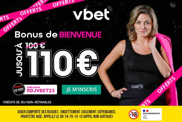Bonus VBET : 110€ en EXCLU pour parier ce week-end (PSG – Lyon, Man City – Liverpool, Dortmund – Bayern…)