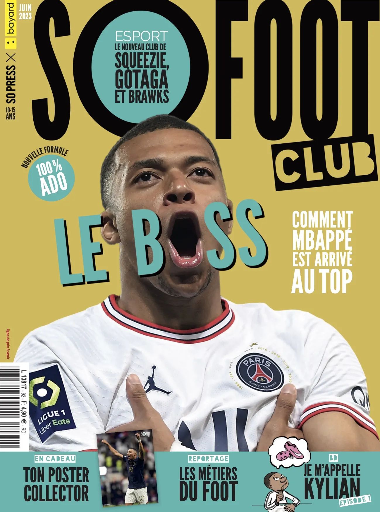 Tout ce qu&rsquo;il faut savoir sur Kylian Mbappé est dans SO FOOT CLUB