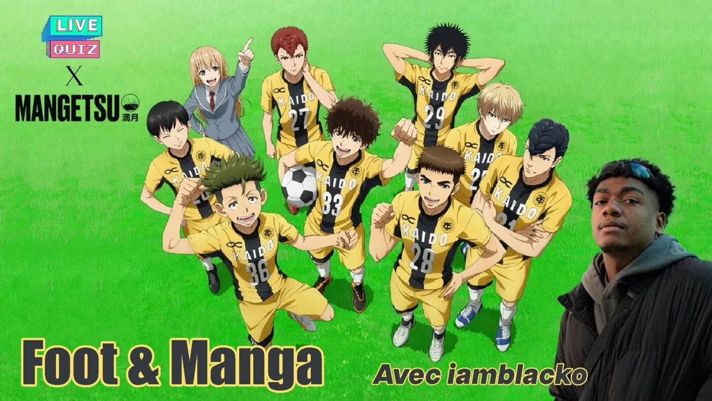 Tente de battre le meilleur score du quiz Twitch spécial "Foot &amp; Manga"