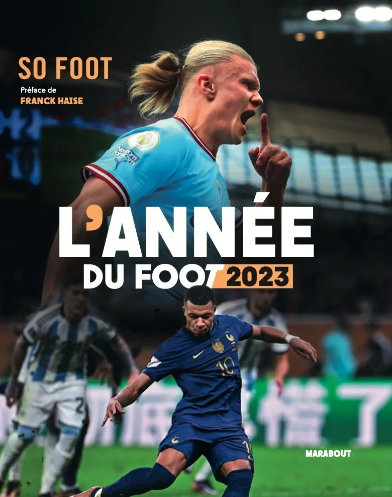 « L’année du foot 2023 » : le livre évènement de SO FOOT qui retrace la saison