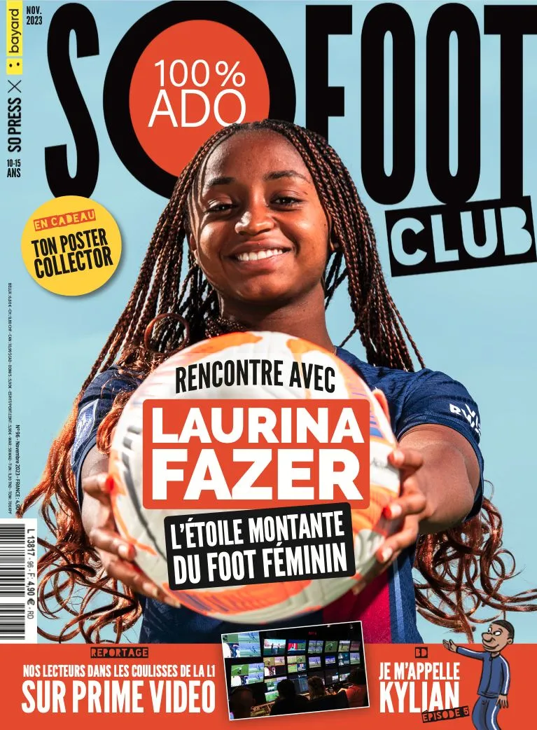 Fazer, Hazard, Mbappé : découvre le sommaire du nouveau So Foot Club