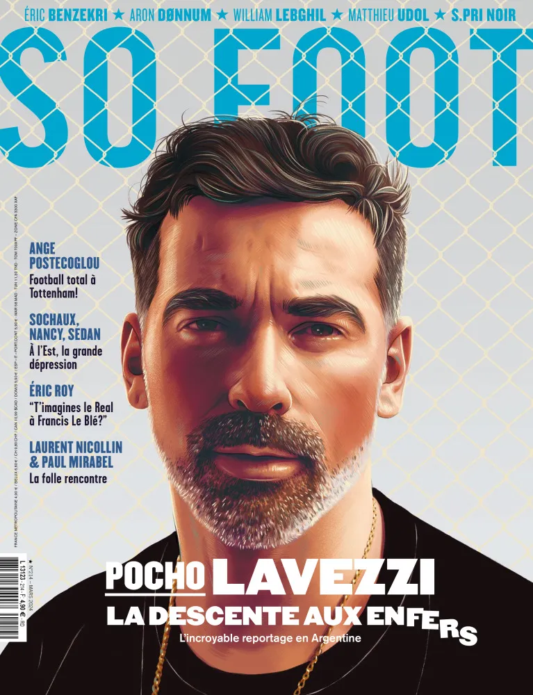 Lavezzi, Eric Roy, Postecoglou : le sommaire du nouveau SO FOOT !