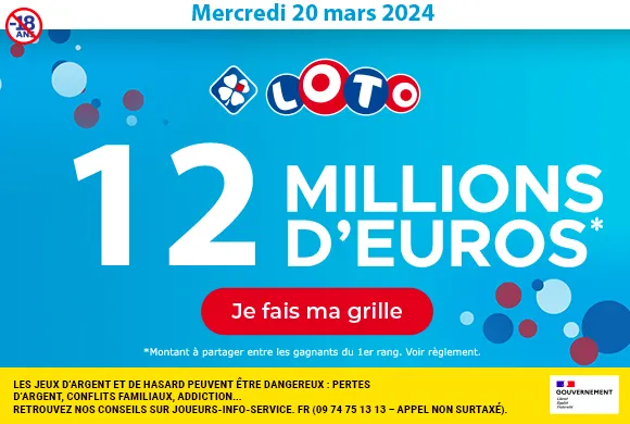 Loto du mercredi 20 mars 2024 : 12 millions d&rsquo;euros à gagner !