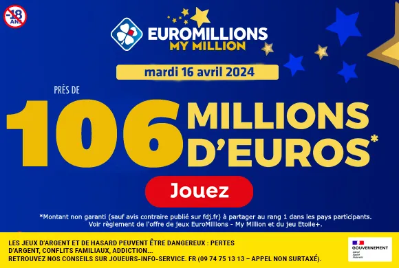 EuroMillions mardi 16 avril 2024 : 106 millions d’euros à gagner