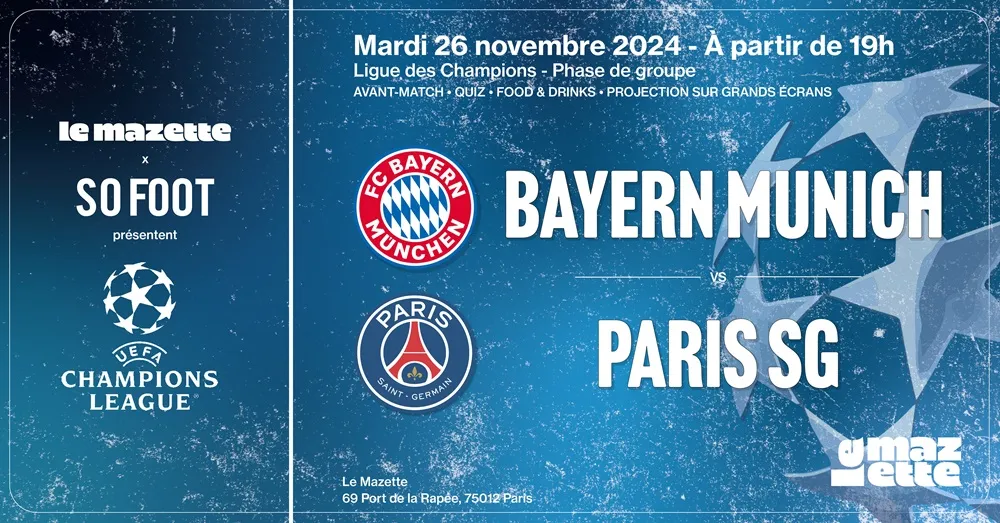 Bayern - PSG : dernières places à prendre pour la soirée So Foot !