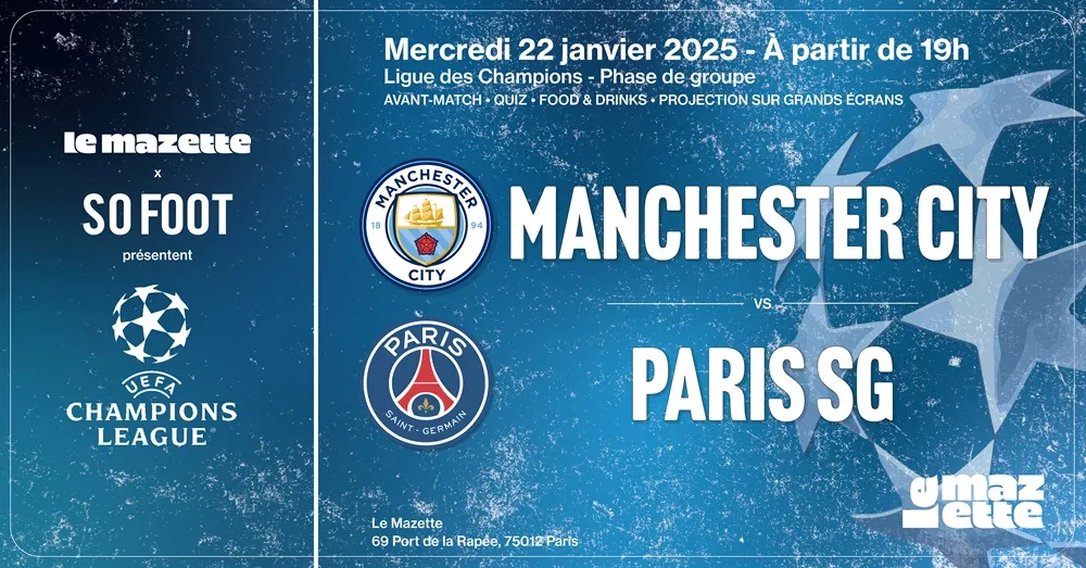 Paris SG - ManCity : viens mater le match lors d’une soirée So Foot !
