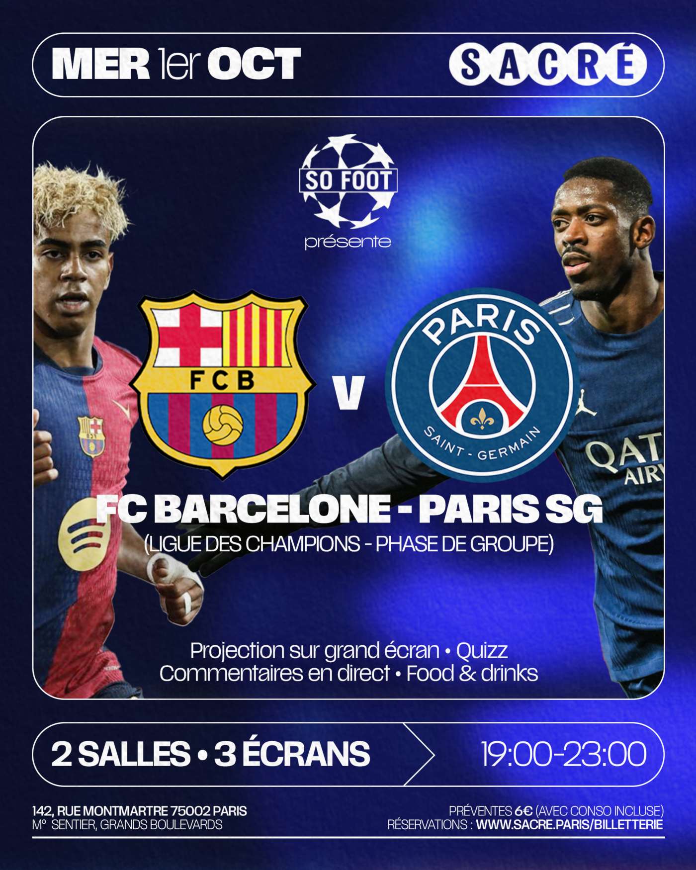 Barça - PSG : dernières places pour la soirée So Foot !