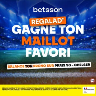 Concours PSG/Chelsea : gagne le maillot de ton choix