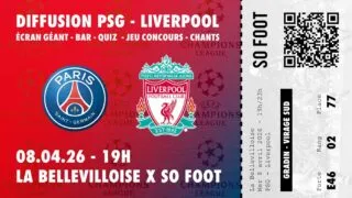 PSG - Liverpool : prends ta place pour la soirée projection So Foot !
