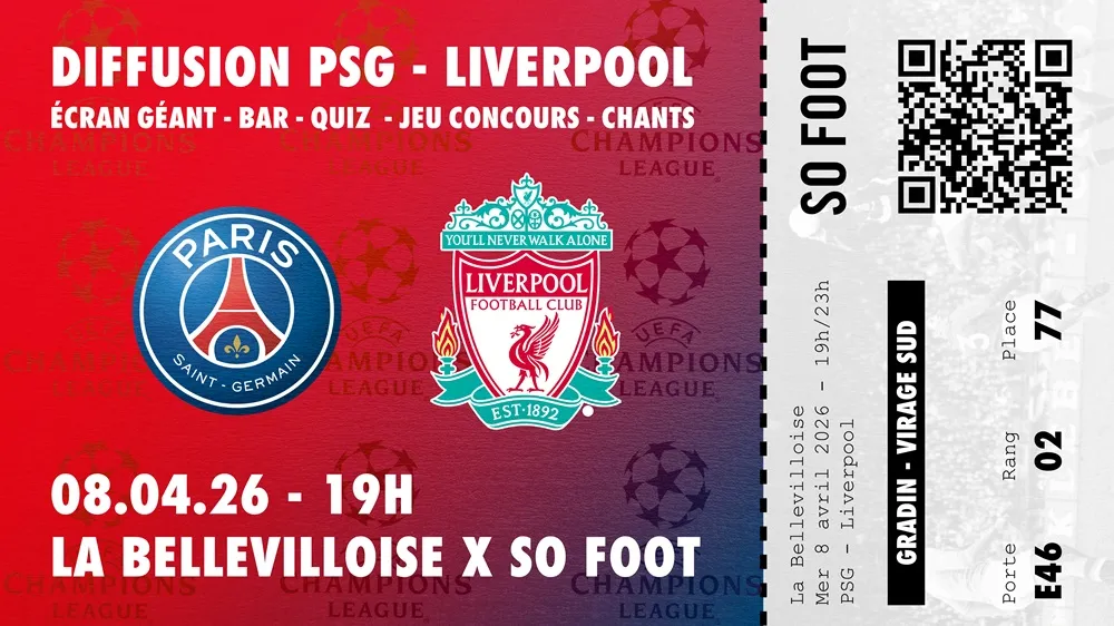 PSG - Liverpool : prends ta place pour la soirée projection So Foot !