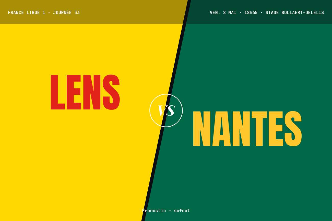 Pronostic Lens Nantes : analyse, cotes et prono [Ligue 1]