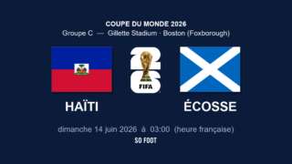 Sur quelle chaîne regarder le match Haïti - Écosse ?