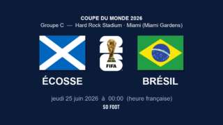 Sur quelle chaîne regarder le match Écosse - Brésil ?