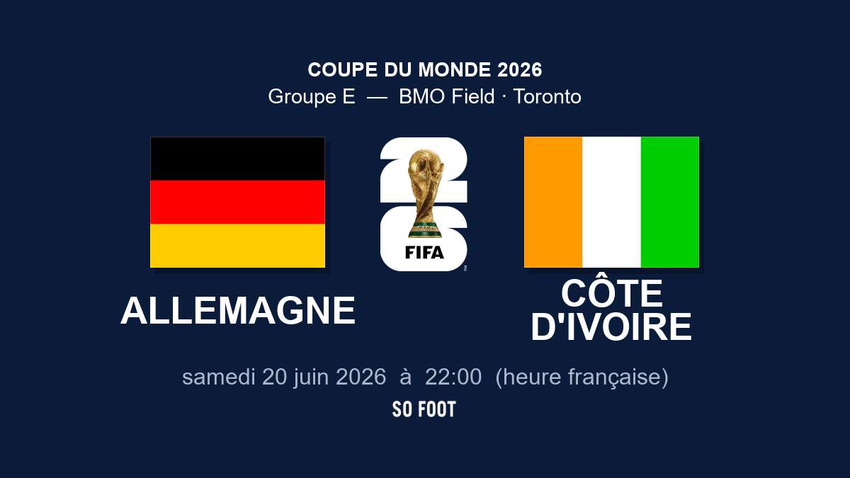 Sur quelle chaîne regarder le match Allemagne – Côte d&rsquo;Ivoire ?