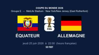 Sur quelle chaîne regarder le match Équateur - Allemagne ?