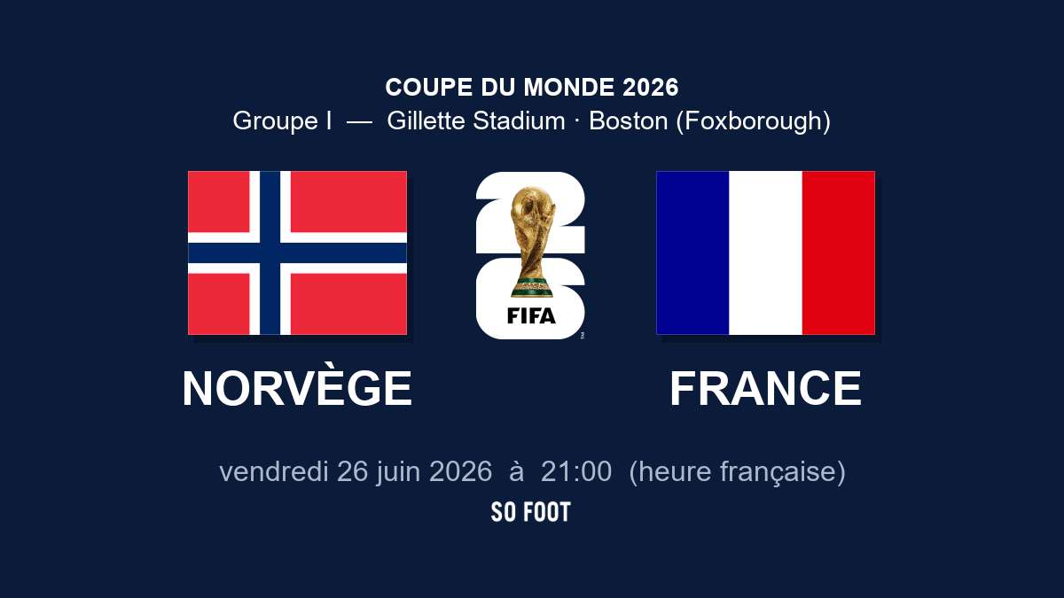 Sur quelle chaîne regarder le match Norvège – France ?