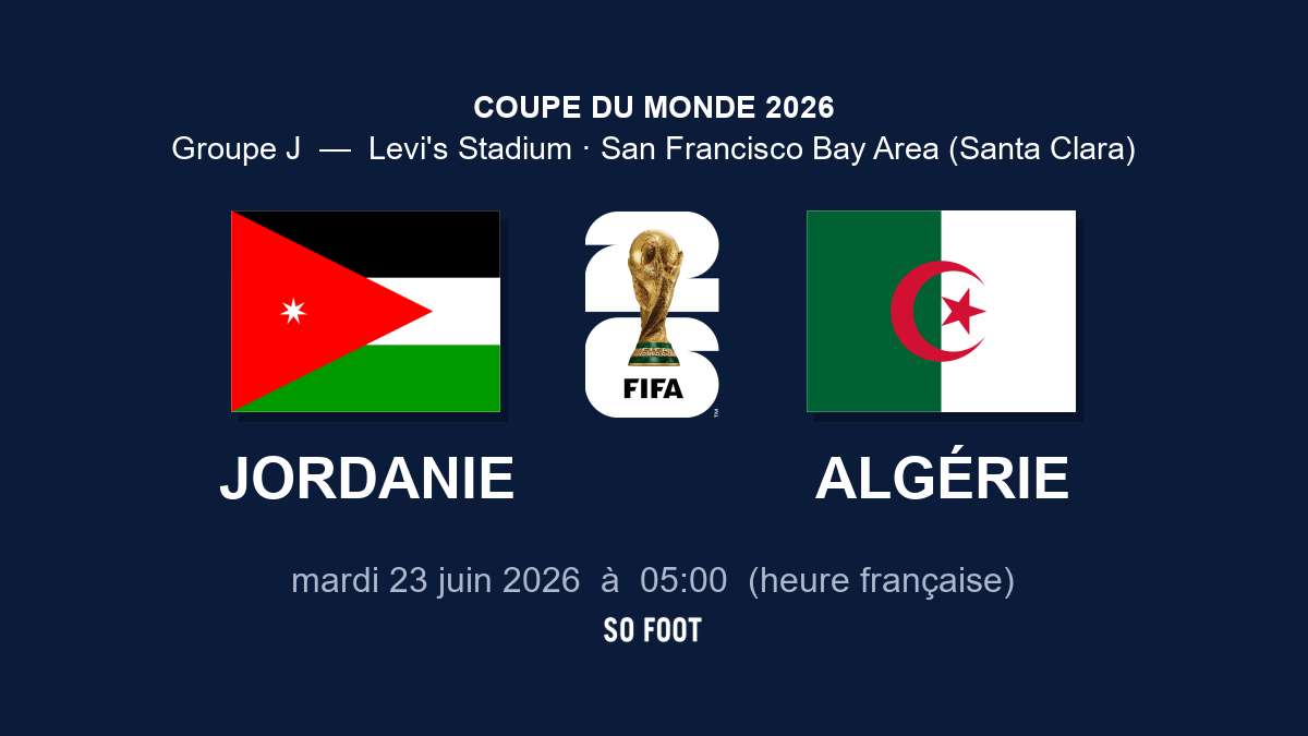 Sur quelle chaîne regarder le match Jordanie – Algérie ?