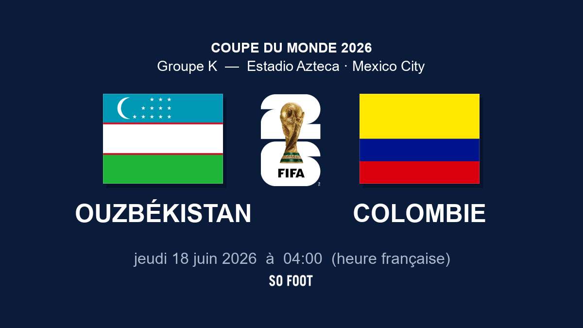 Sur quelle chaîne regarder le match Ouzbékistan – Colombie ?