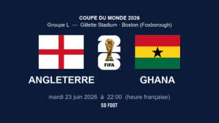 Sur quelle chaîne regarder le match Angleterre - Ghana ?