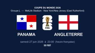 Sur quelle chaîne regarder le match Panama - Angleterre ?
