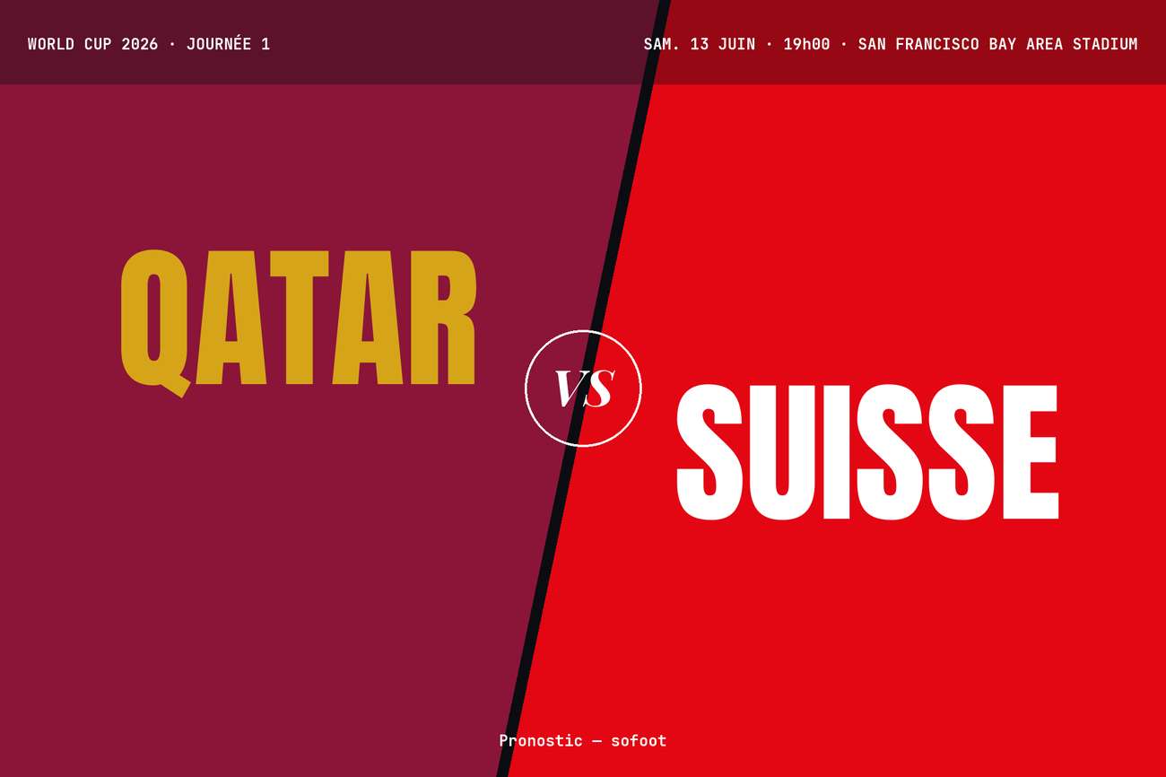 Pronostic Qatar Suisse : analyse, cotes et prono Coupe du monde 2026