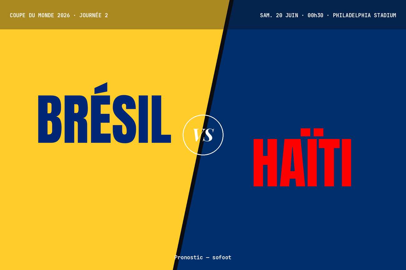 Pronostic Brésil Haïti : analyse, cotes et prono Coupe du monde 2026