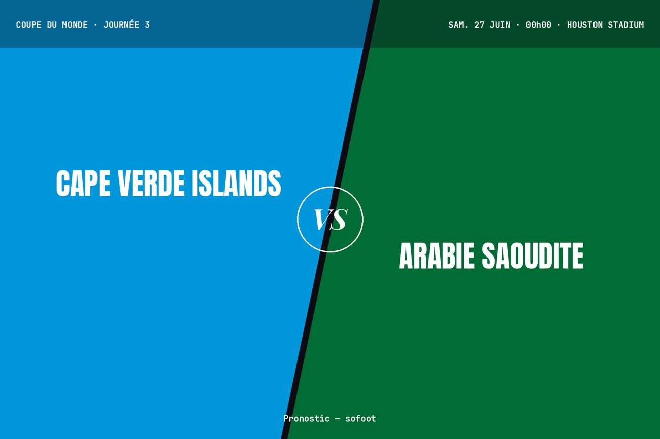 Pronostic Cap-Vert Arabie saoudite : analyse, cotes et prono Coupe du monde