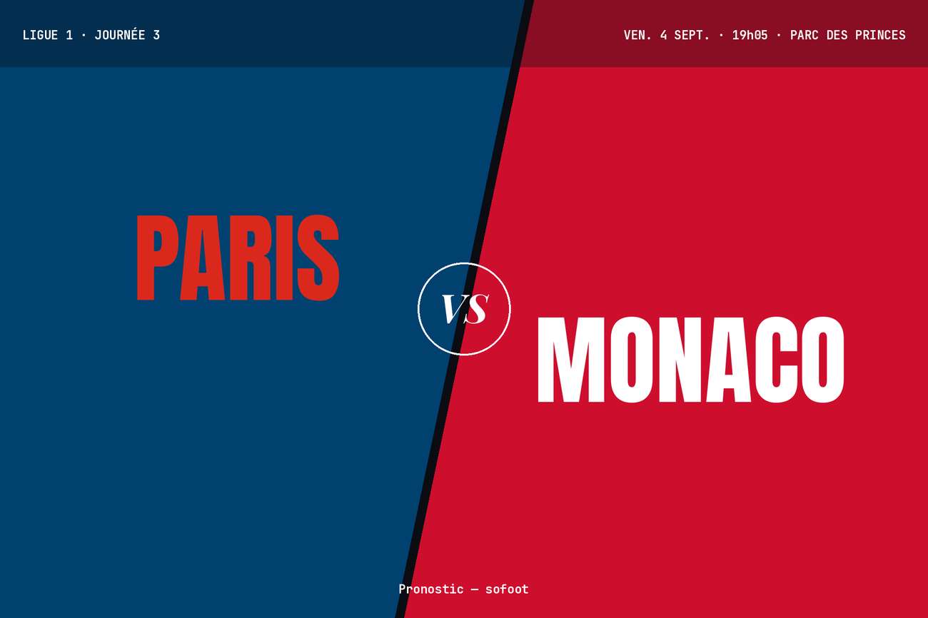 Pronostic PSG Monaco : analyse, cotes et prono Ligue 1