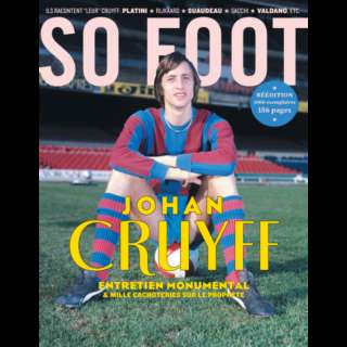 Enfin, on ressort en 1000 ex notre Hors Série 100% Cruyff !