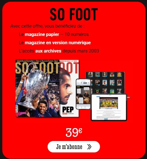 Offre incroyable : abonne-toi à So Foot + Les Inrocks pour 59 euros par an !