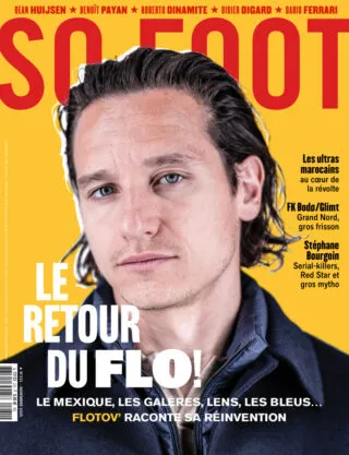 En kiosque : Thauvin raconte sa life dans le nouveau numéro de SO FOOT