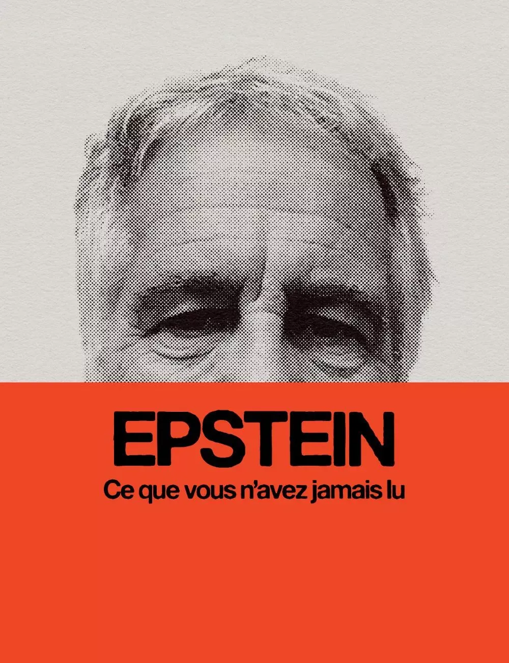 Les grands récits de Society: Epstein - Ce que vous n'avez jamais lu