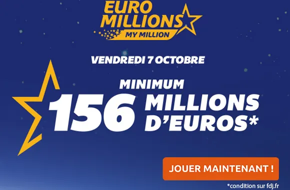 156 Millions d&rsquo;€ à gagner ce vendredi à l&rsquo;Euro Millions !