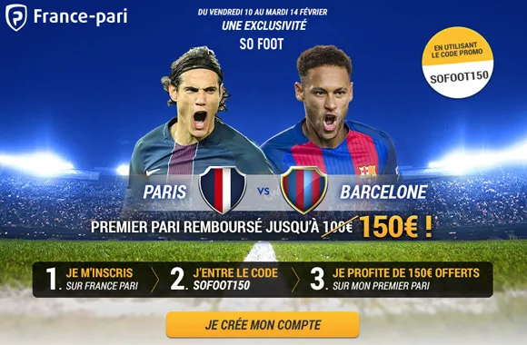 Exclu SoFoot : 150€ offerts au lieu de 100€ chez France-Pari !
