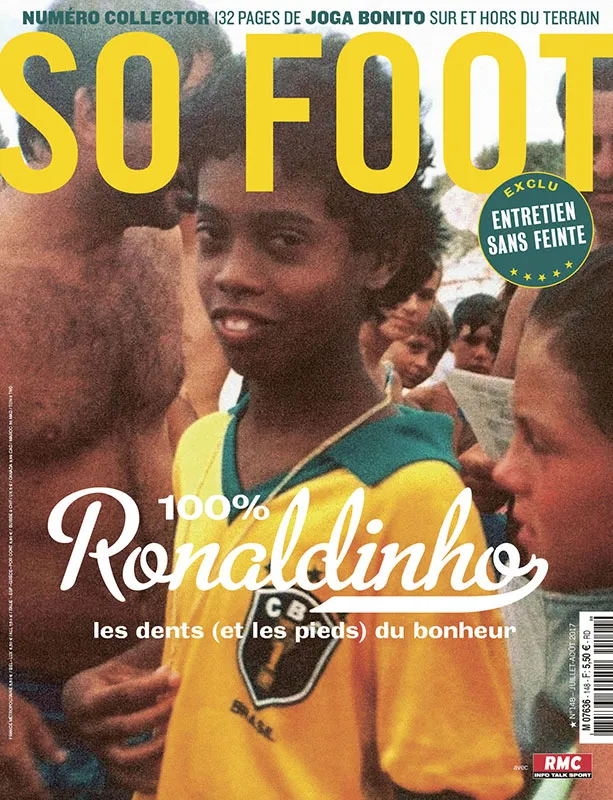 SO FOOT #148 - 100% Ronaldinho
