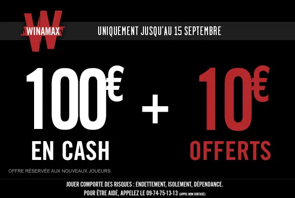 Dernier jour : 110€ offerts chez Winamax au lieu de 100€ !!!