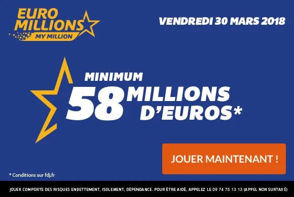 Euro Millions : 76 Millions d&rsquo;€ + 1 Millionnaire garanti ce vendredi 6 avril 2018