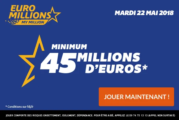 Euro Millions : 45 Millions d&rsquo;€ + 1 Millionnaire garanti