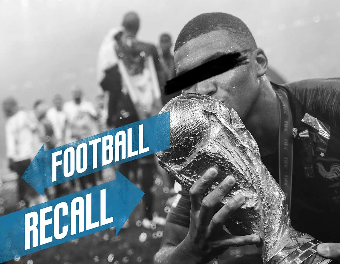 Football Recall spécial Coupe du monde 2018 &#8211; Épisode 26: Mbappé, merci ; Lloris, oups ; Deschamps, président : émission exceptionnelle de Football Recall