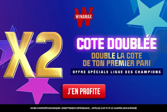 DERNIER JOUR : Winamax double les cotes 1N2 sur tous les matchs de Ligue des champions de ce soir !
