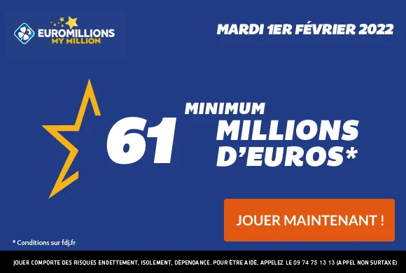 EuroMillions mardi 1er février 2022 : 61 millions d&rsquo;€ à gagner !