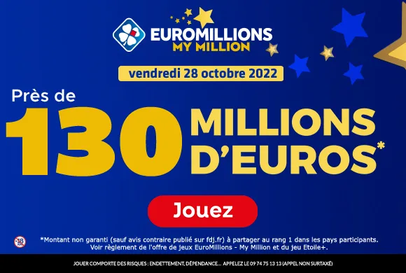 EuroMillions vendredi 28 octobre 2022 : 130 millions d&rsquo;€ à gagner !