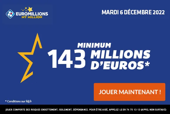 EuroMillions mardi 6 décembre 2022 : 143 millions d&rsquo;€ à gagner !