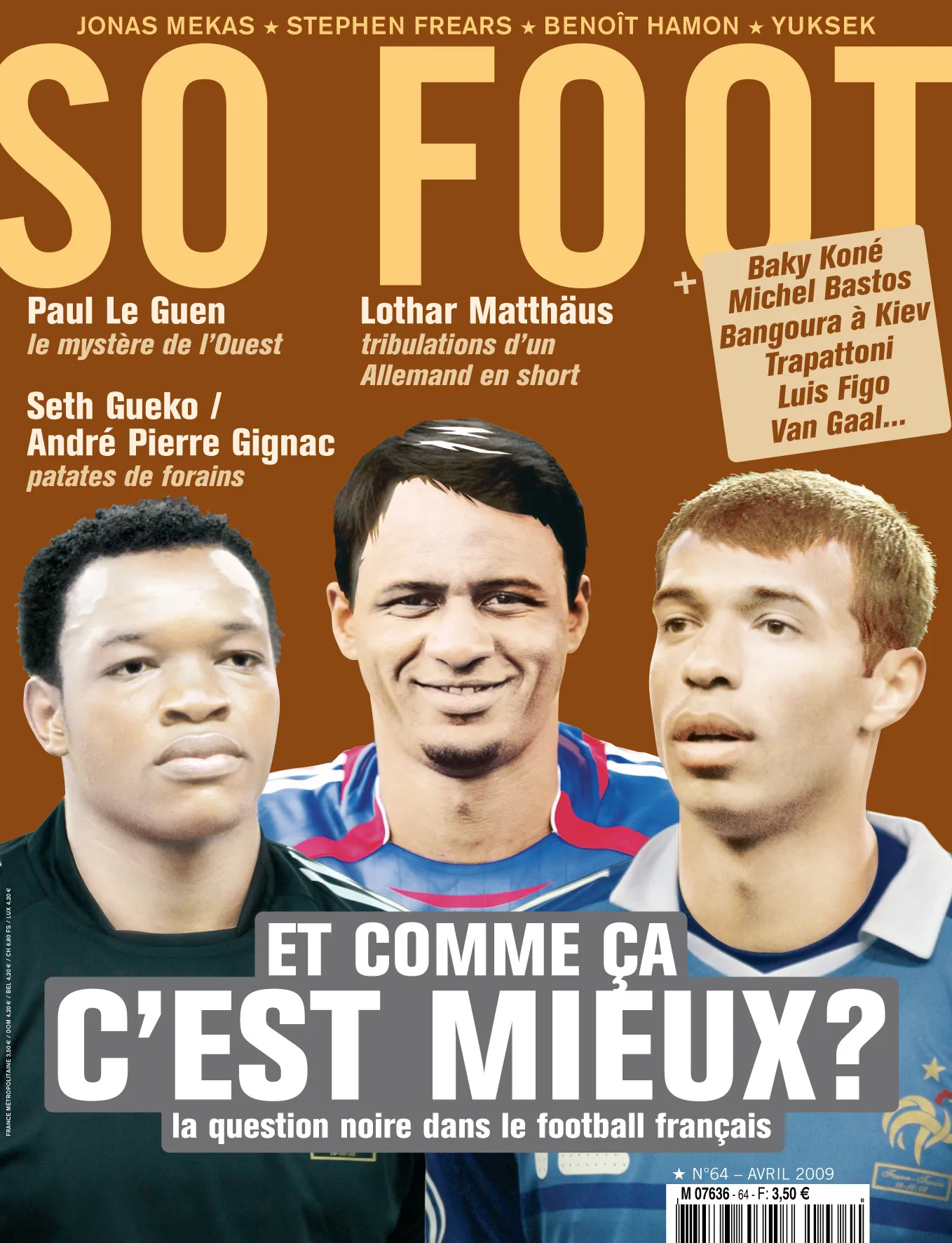 SO FOOT N°64 – Et comme ça, c&rsquo;est mieux ?
