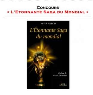 Concours « L&rsquo;Etonnante Saga du Mondial »