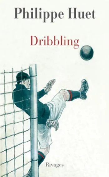Livre du jour : «Dribbling»