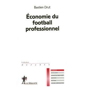Livre : « Economie du foot pro »