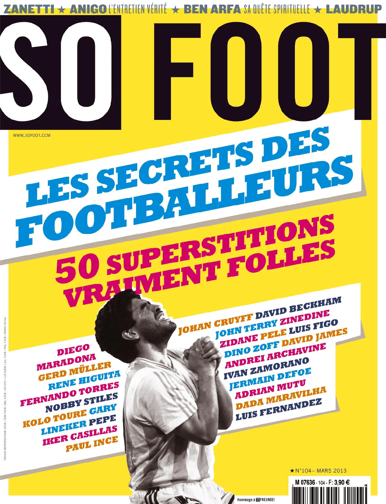 SO FOOT – #104 – LES SECRETS DES FOOTBALLEURS