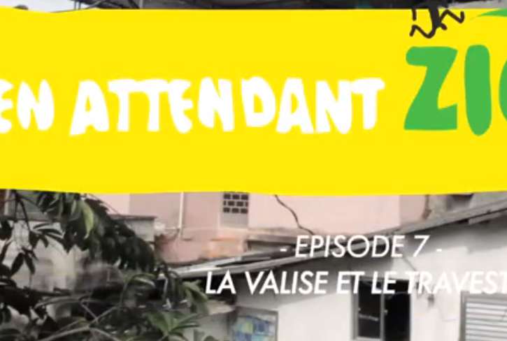 En attendant Zico – Épisode 7 : La valise et le travesti